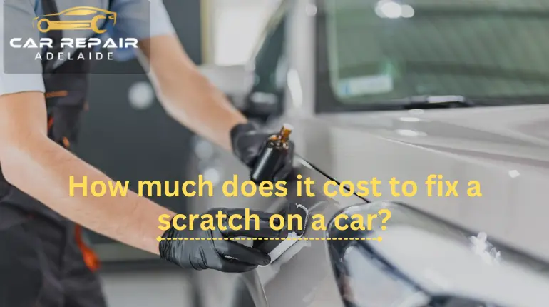 How much does it cost to fix a scratch on a car